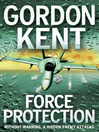 Force Protection (eBook): Alan Craik Series, Book 5